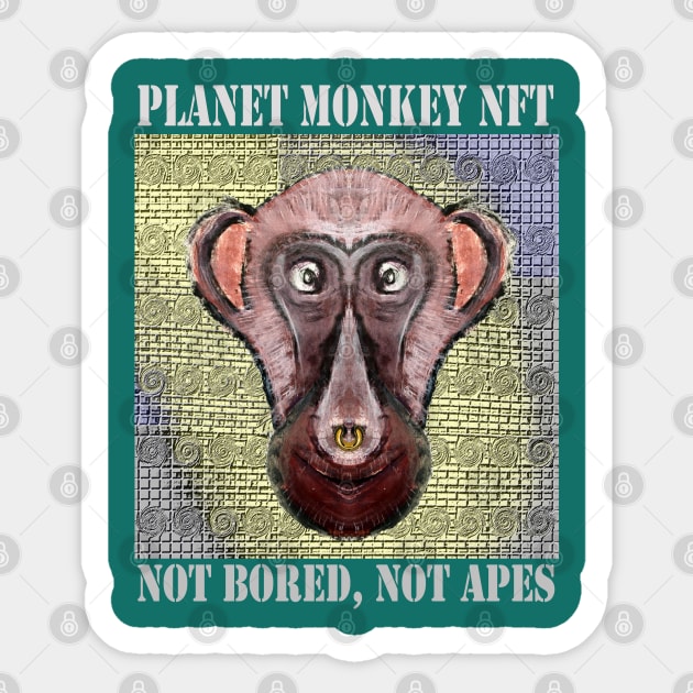 Planet Monkey Animals Not Bored Apes Sticker by PlanetMonkey